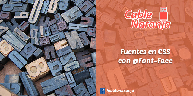 Fuentes en CSS con font-face