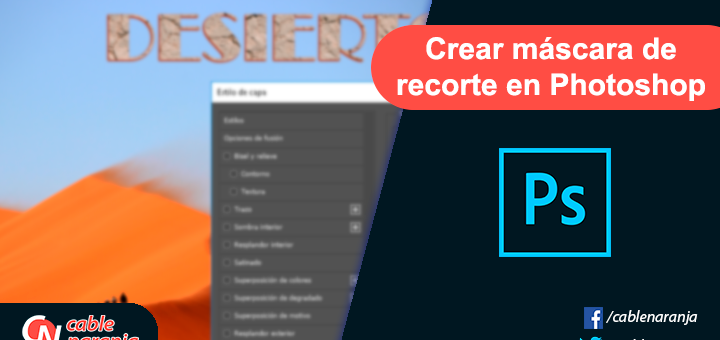 Crear Máscara de Recorte en Photoshop - CableNaranja