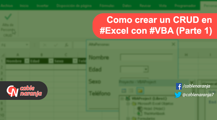 Como crear un CRUD en Excel con VBA - CableNaranja