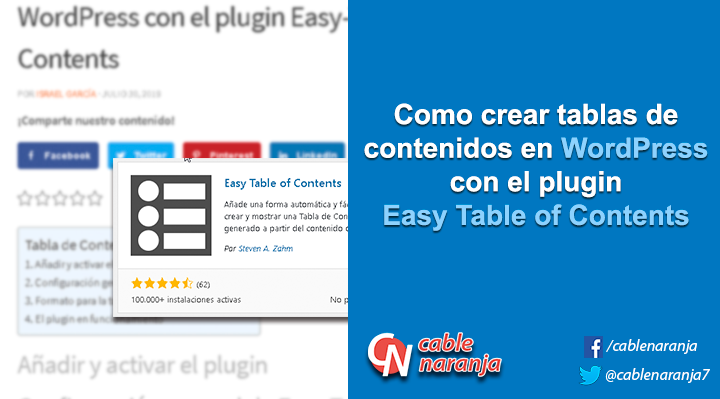 Como crear tablas de contenidos en Wordpress con el plugin Easy-Table of Contents - CableNaranja