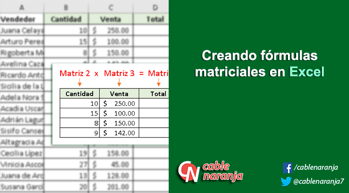 Creando fórmulas matriciales en Excel - CableNaranja