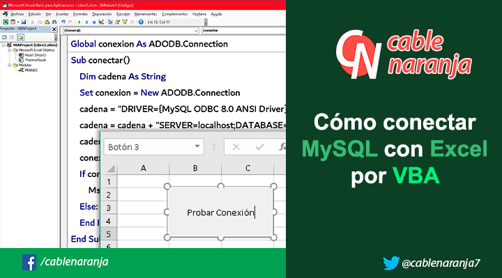 Cómo conectar MySQL con Excel por VBA - CableNaranja
