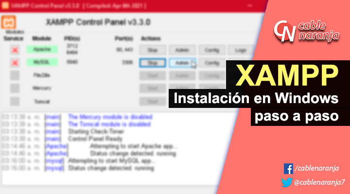 XAMPP: Instalación en Windows paso a paso - CableNaranja