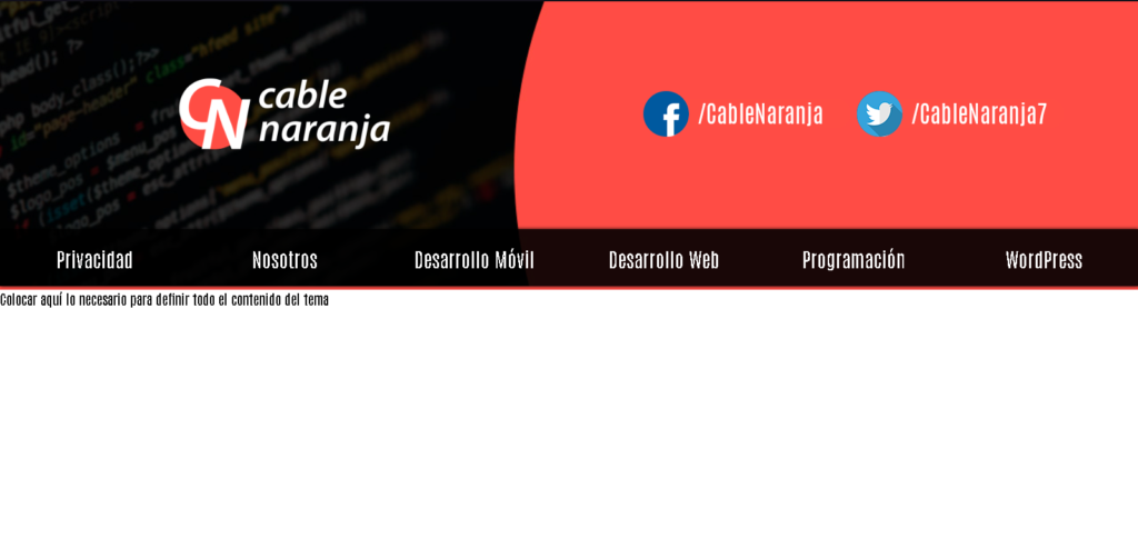 Creación de un tema de WordPress: El loop principal - CableNaranja